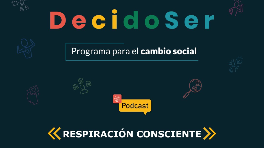 Respirando: Inhalar y exhalar para construir ambientes de encuentro