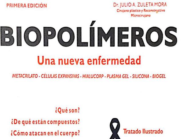 Biopolímeros una nueva enfermedad, libro que alerta sobre riesgos de esta práctica