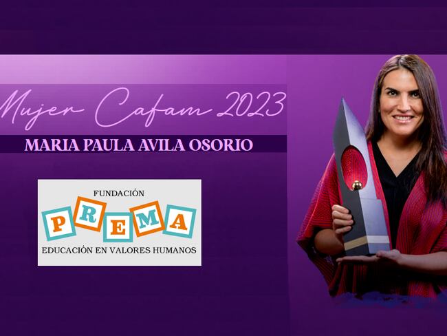 María Paula Ávila, Mujer Cafam 2023. Lidera “La Fundación Prema” que trabaja con los niños en valores humanos