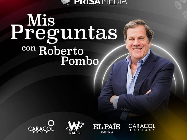Mis Preguntas con Roberto Pombo - ¿Para qué somos buenos los colombianos?
