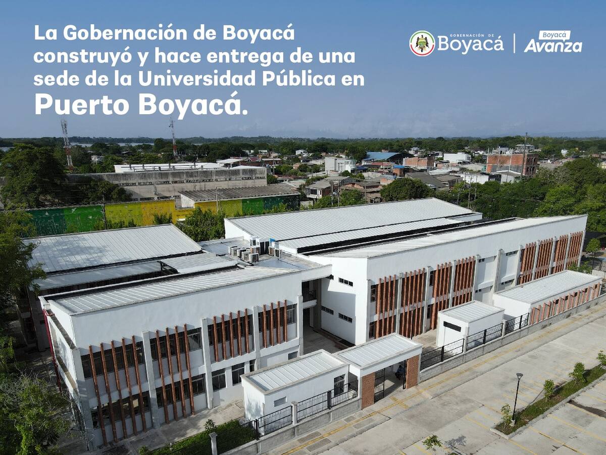Gobernación de Boyacá construyó nueva sede para la UPTC en Puerto Boyacá