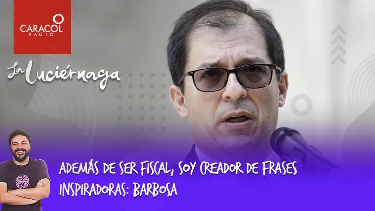 Además de ser fiscal, soy creador de frases inspiradoras: Barbosa