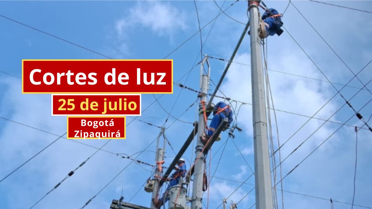 Cortes de luz en Bogotá y Zipaquirá este sábado 25 de julio | Enel Colombia