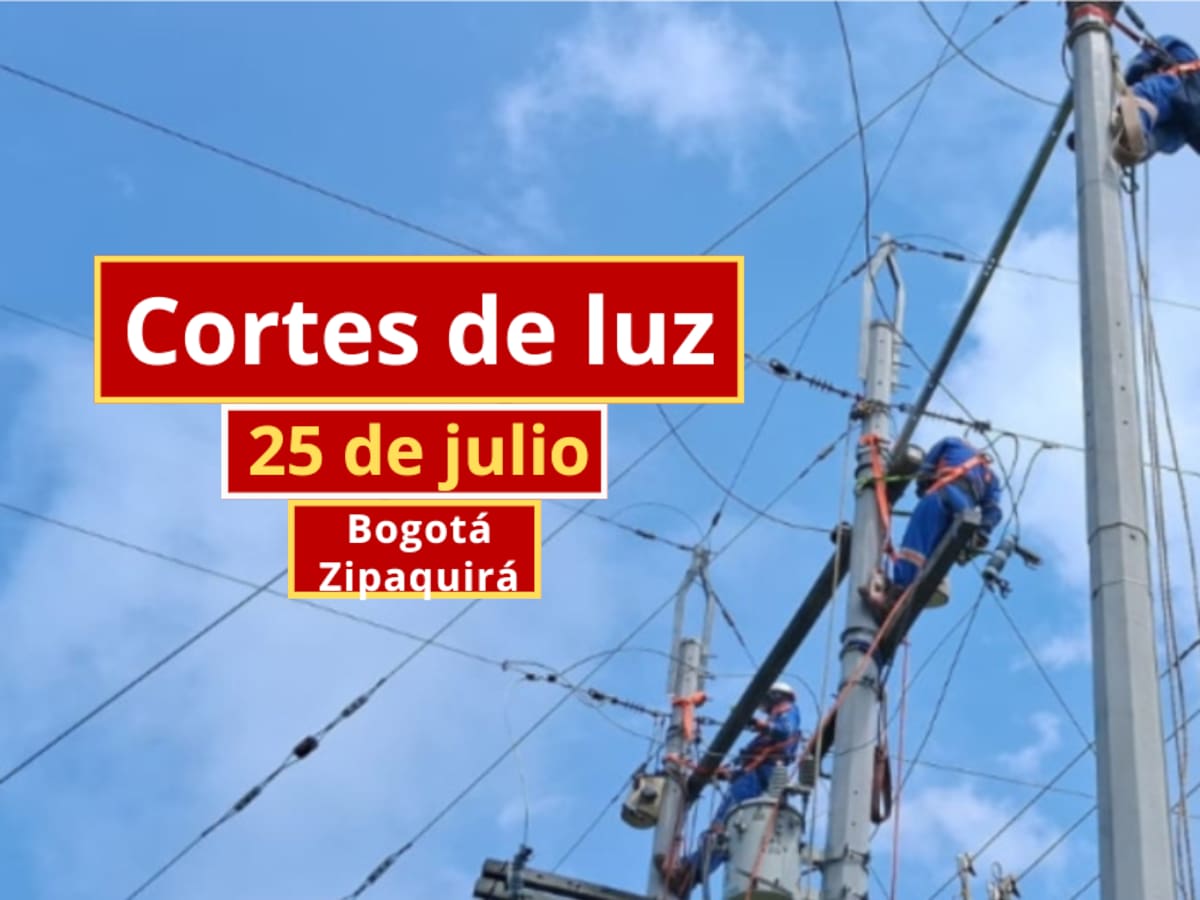 Cortes de luz en Bogotá y Zipaquirá este sábado 25 de julio: horarios y barrios afectados