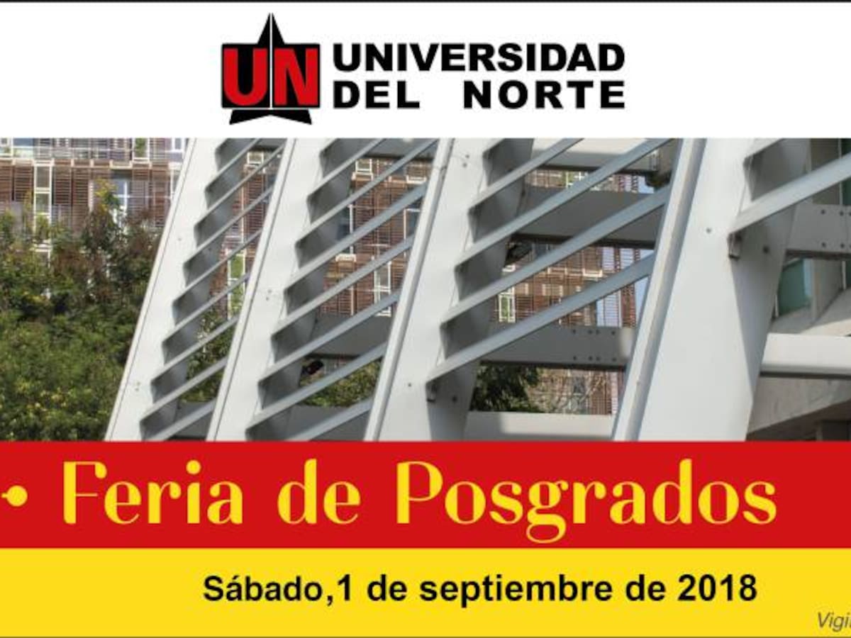 Feria de Posgrados Uninorte 2018 ¡Asiste e Inscríbete!