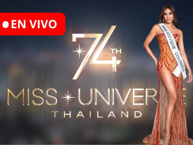 🔴EN VIVO Miss Universo 2025: Minuto a minuto de Vanessa Pulgarín, favoritas y noche de coronación