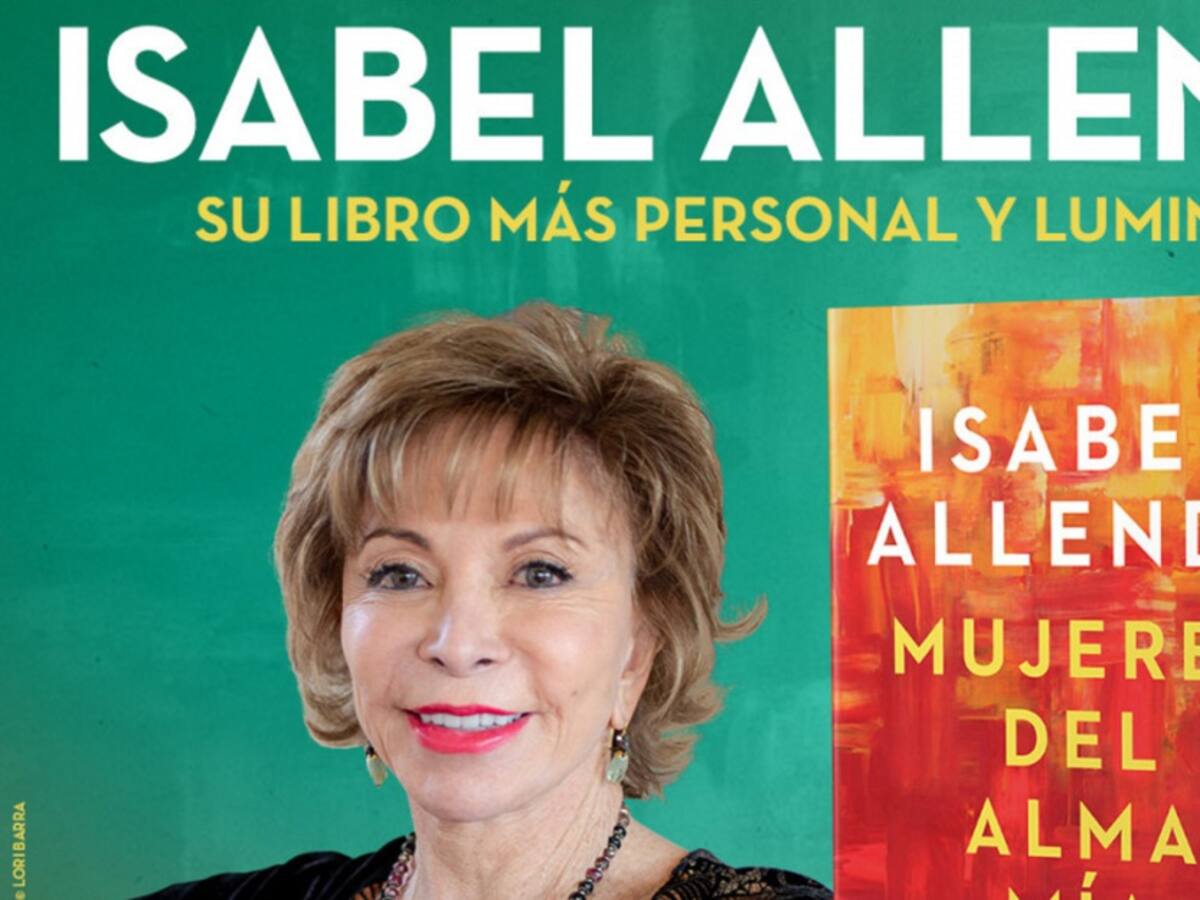 'Mujeres del alma mía' escrito por Isabel Allende