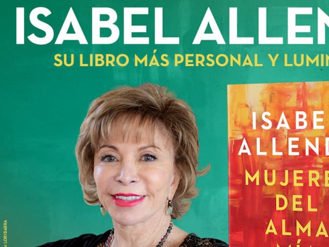&#039;Mujeres del alma mía&#039; escrito por Isabel Allende