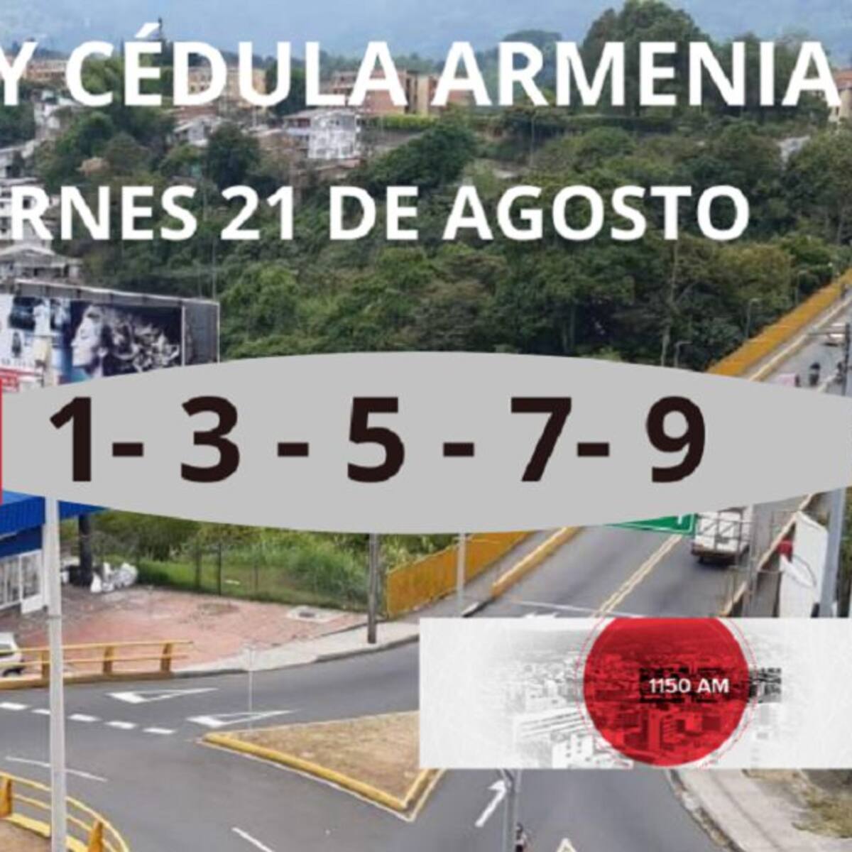 Armenia: Pico y cédula viernes 21 de agosto, fin de semana sigue rotación