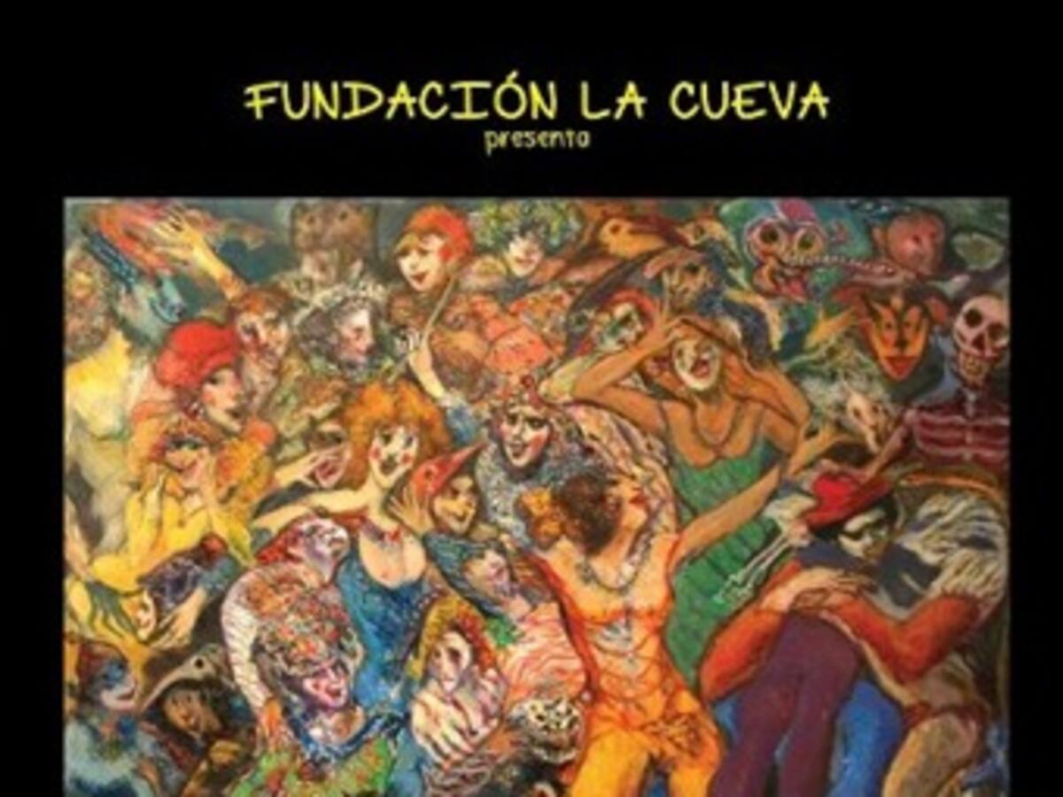 Fundación La Cueva hace posible el Carnaval Internacional de las Artes