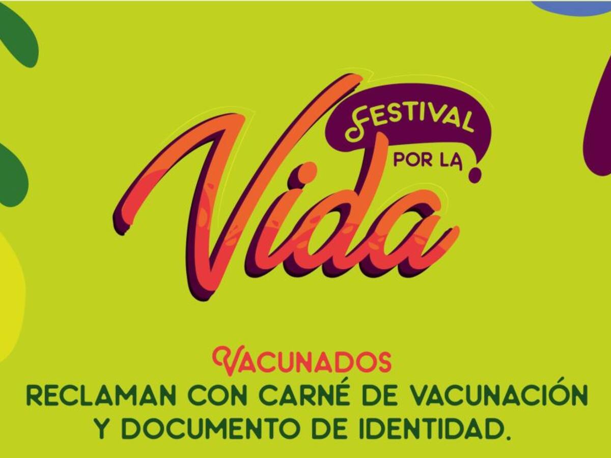 Gran concierto “Festival por la vida” para incentivar la vacunación