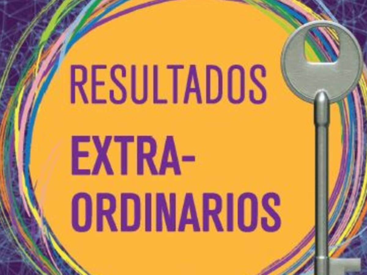 Resultados Extra-Ordinarios: Modelo IDREA para transformaciones personales