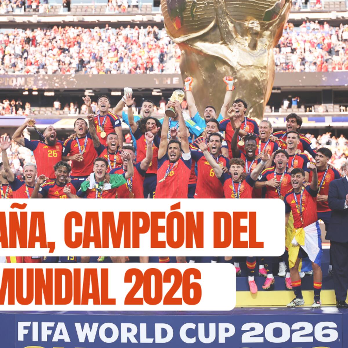 🔴 España, campeón del Mundial 2026 EN VIVO: celebración, premiación, reacciones y lo último