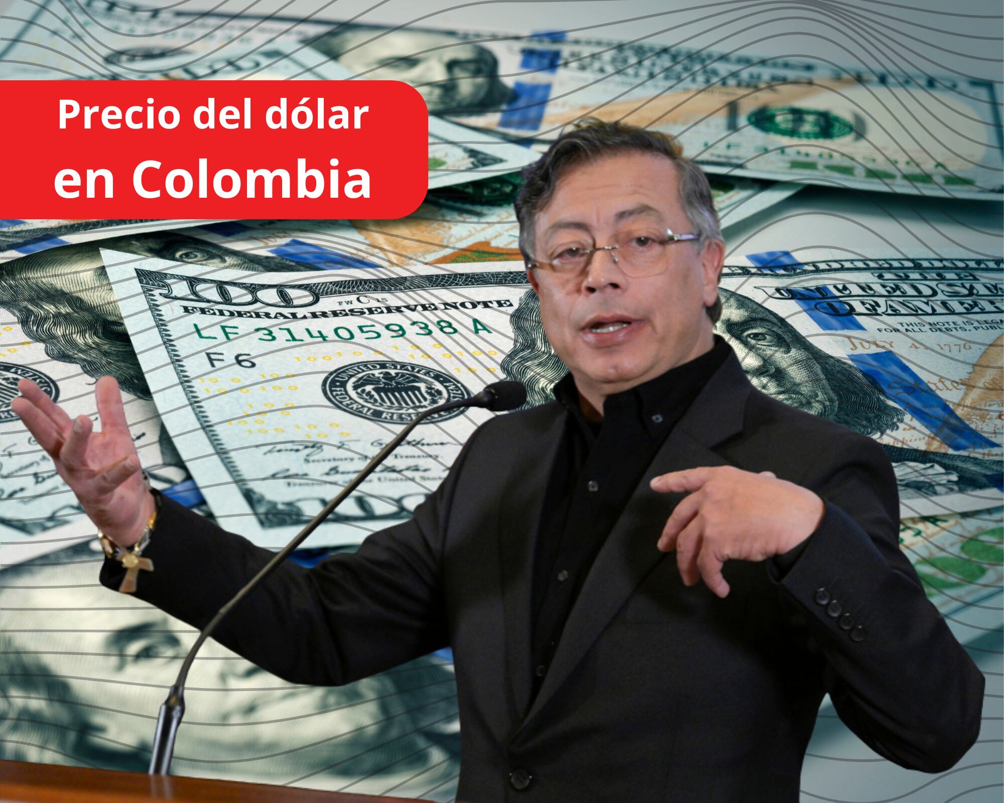 El Presidente de Colombia, Gustavo Petro, habla en una rueda de prensa este martes, en Washington (Cortesía: EFE/ Lenin Nolly) // De fondo: Imagen ilustrativa del dólar (Cortesía: Getty Images)