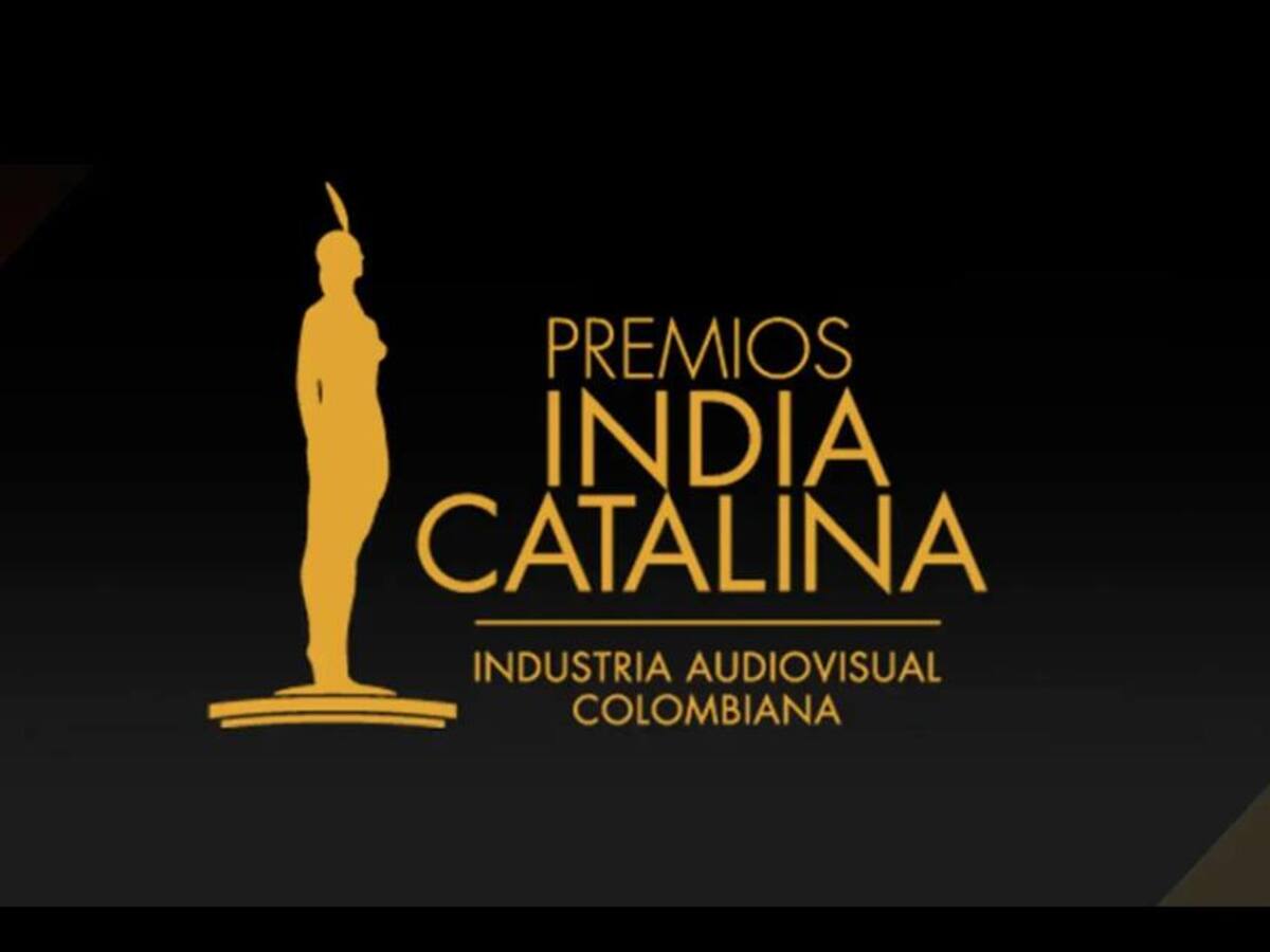 Extendieron plazo para postulaciones a Premios India Catalina 2025