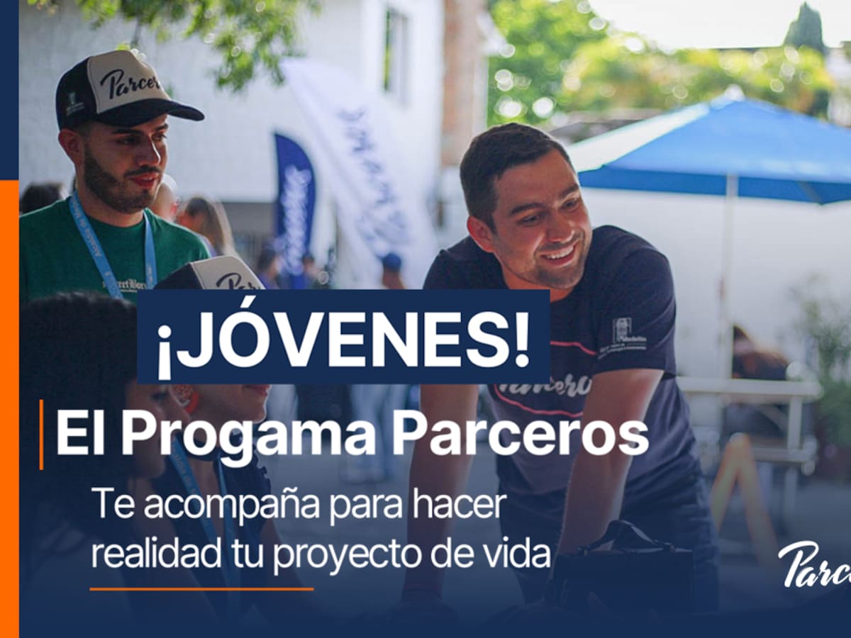 La Alcaldía de Medellín impulsa las oportunidades de más de 9.500 jóvenes con el programa ‘Parceros’