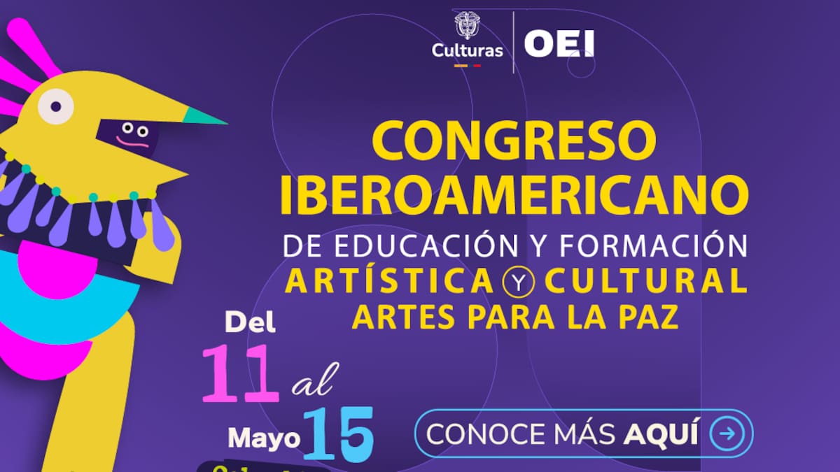 Colombia acoge a 19 países de Iberoamérica en busca de acuerdos en educación, arte y cultura