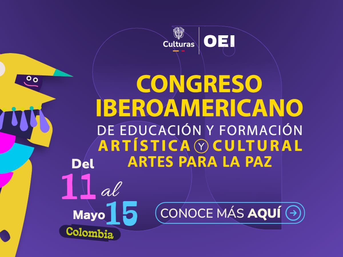 Colombia acoge a 19 países de Iberoamérica en busca de acuerdos en educación, arte y cultura
