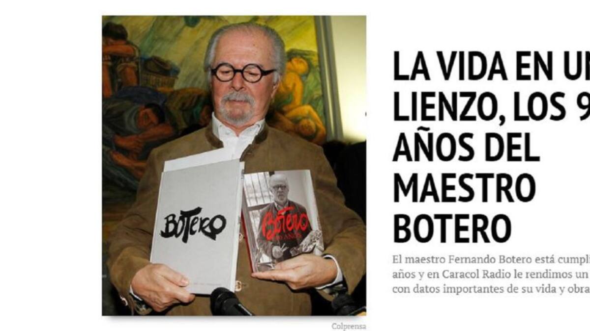 La vida en un lienzo, los 90 años del maestro Botero