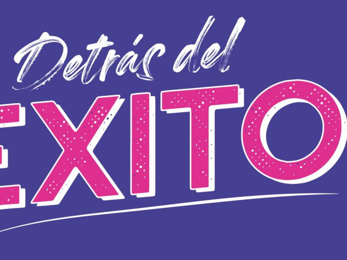 Trailer del pódcast Detrás del Éxito