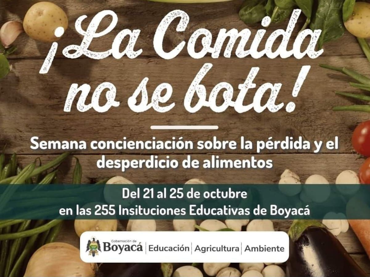 La Gobernación de Boyacá lanza campaña “La comida no se bota”