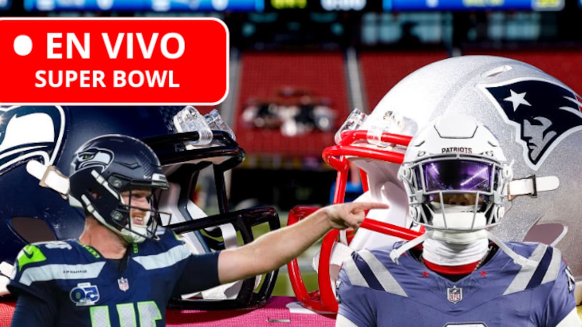 Super Bowl 2026|Partido New England Patriots vs. Seattle Seahawks y ÚLTIMAS NOTICIAS