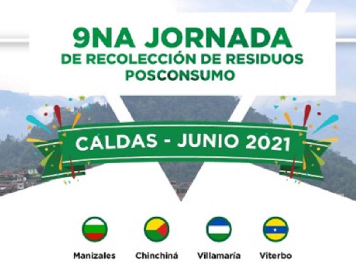 Caldas se alista para la novena jornada de recolección de residuos