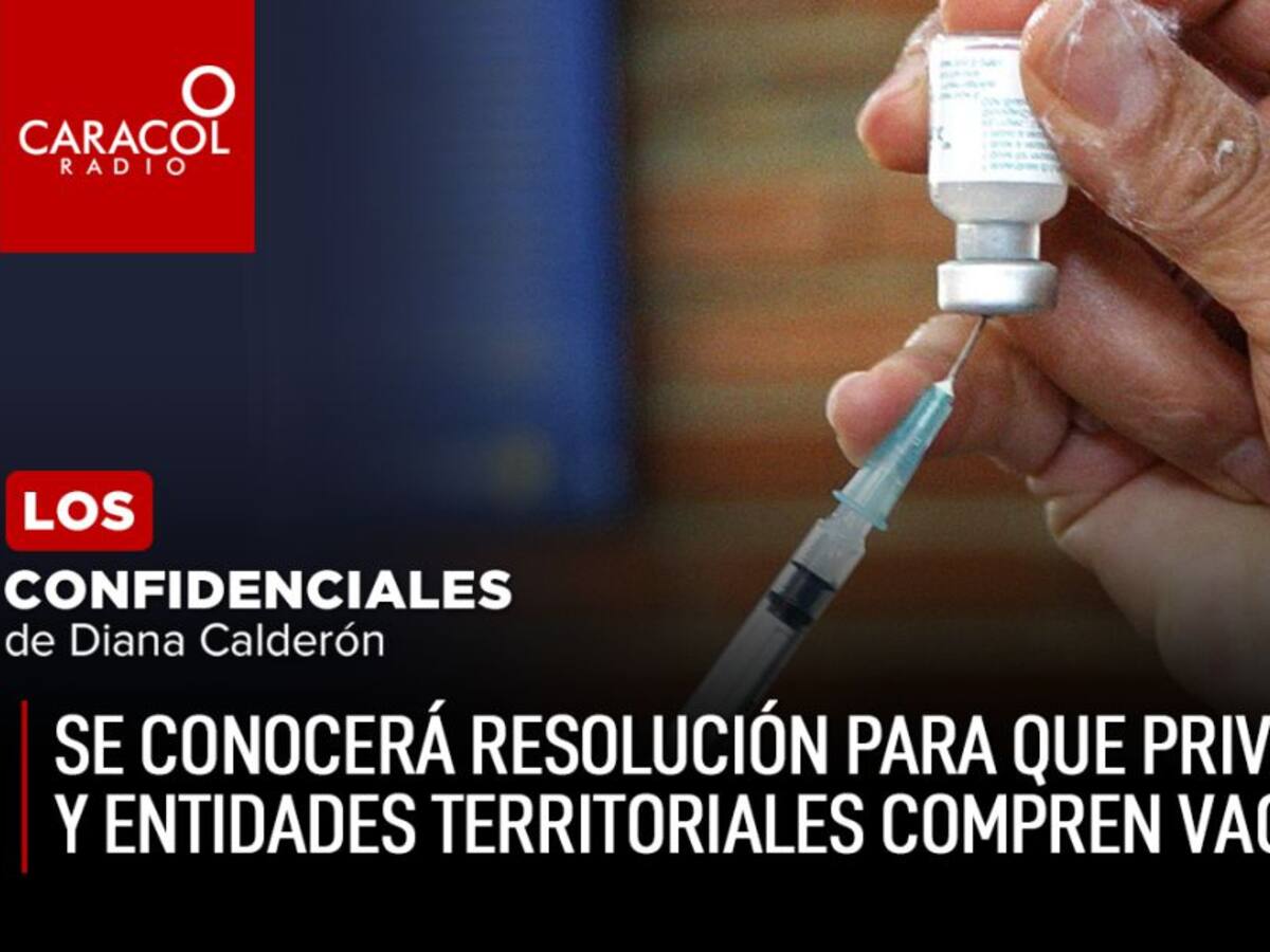 Se conocerá resolución para que privados y e. territoriales compren vacuna