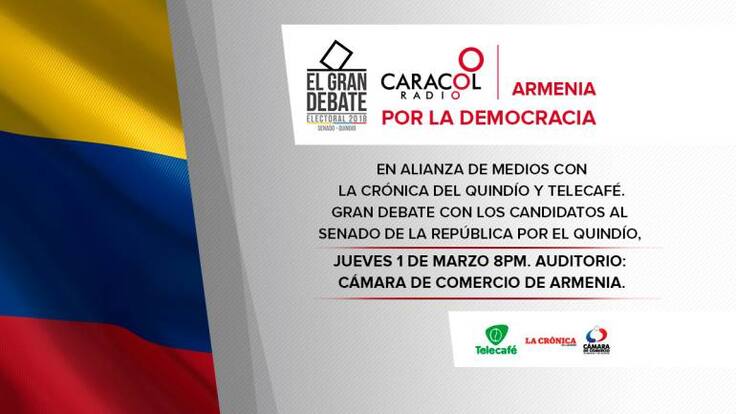 Gran debate con los candidatos al senado por el Quindío jueves 1 marzo
