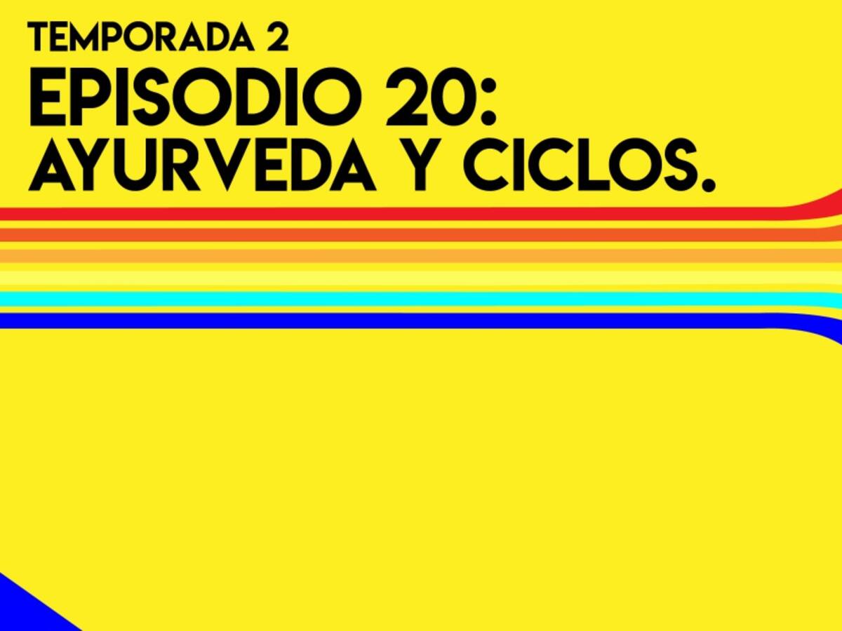 Ayurveda y Ciclos