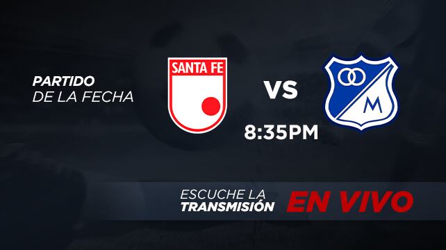 Santa Fe vs Millonarios