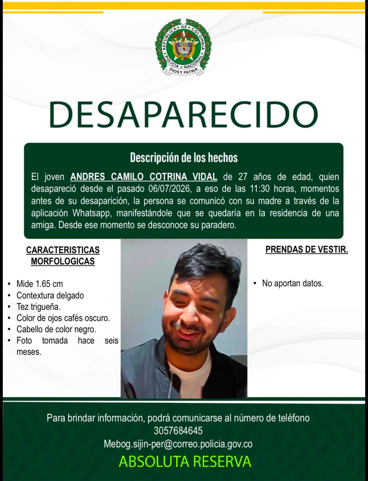 Andrés Camilo Cotrina Vidal fue reportado como desaparecido el lunes 6 de julio de 2026.