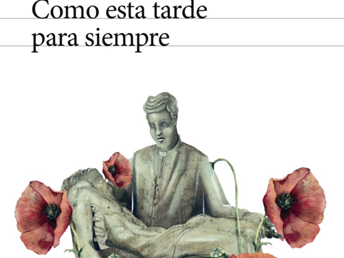 “Como esta tarde para siempre”