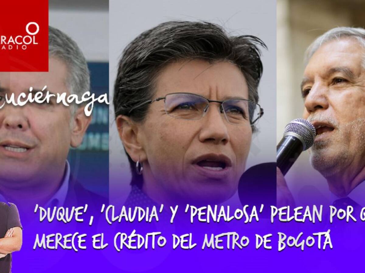 'Duque', 'Claudia' y 'Peñalosa' pelean por quién merece crédito del Metro