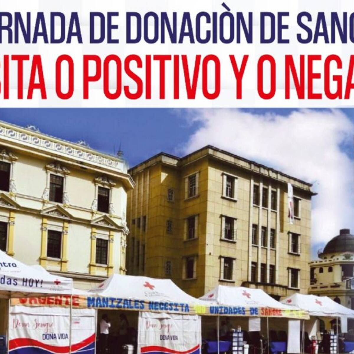Hemocentro del Café pide donantes para suplir la demanda del fin de semana