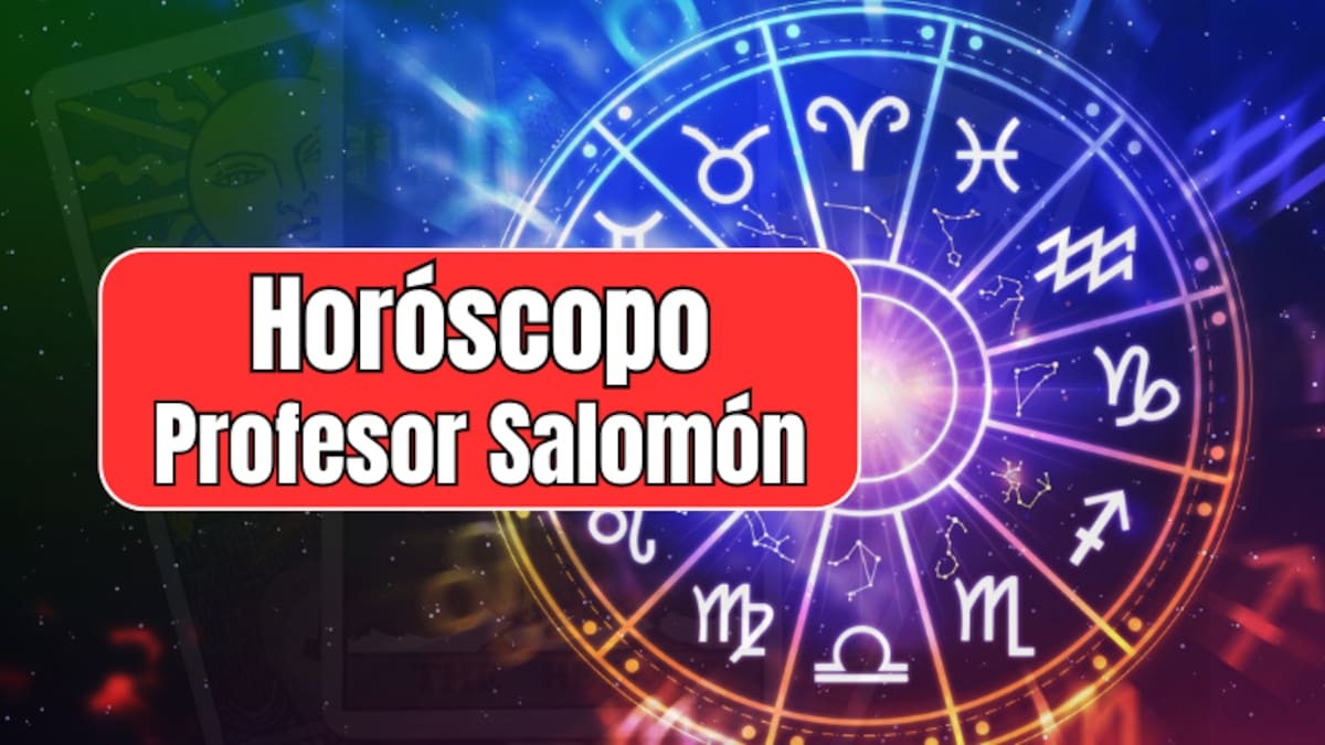 Horóscopo Profesor Salomón HOY 15 de julio: Signos que tendrán dinero esta semana