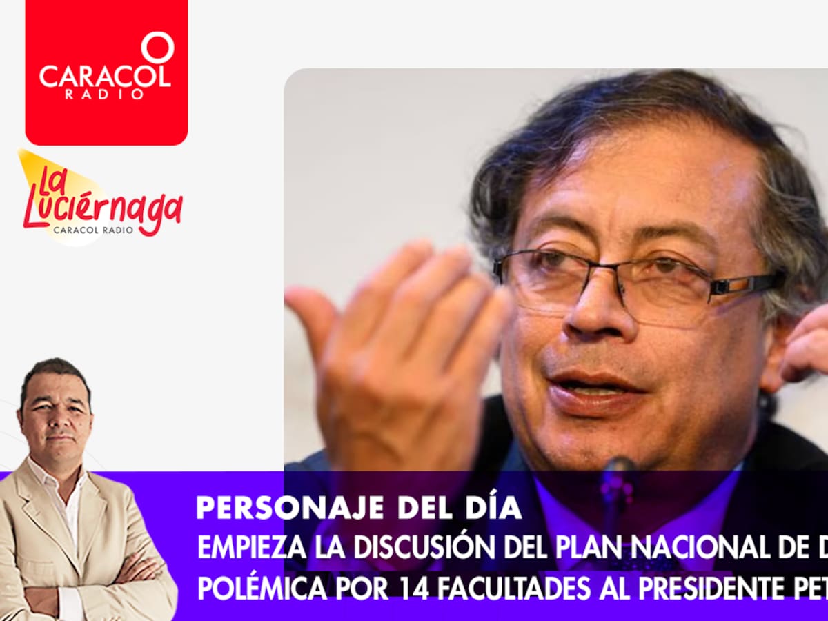 Personaje del Día: Empieza la discusión del Plan Nacional de Desarrollo