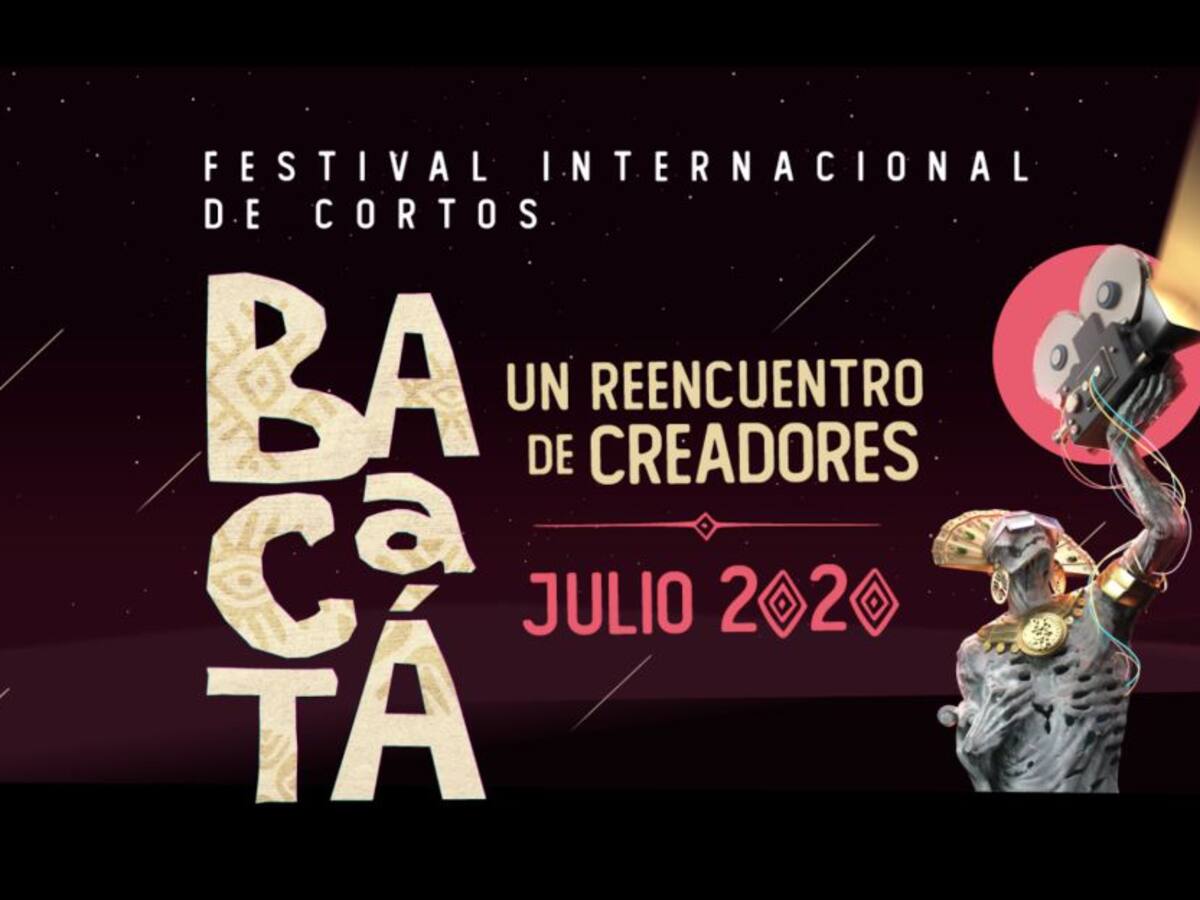Abiertas las convocatorias para el Festival de Cortos Bacatá