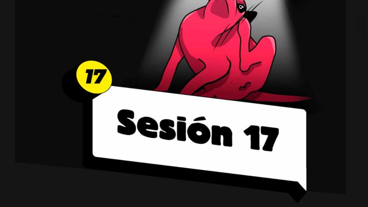 Despulgando al perro: Sesión 17