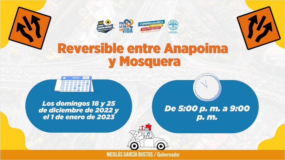 Reversible Anapoima - Mosquera y restricción a vehículos de carga