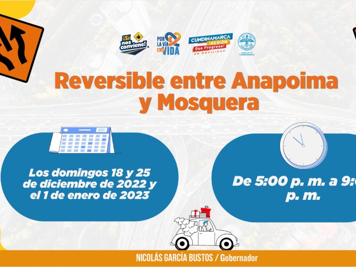 Reversible Anapoima - Mosquera y restricción a vehículos de carga