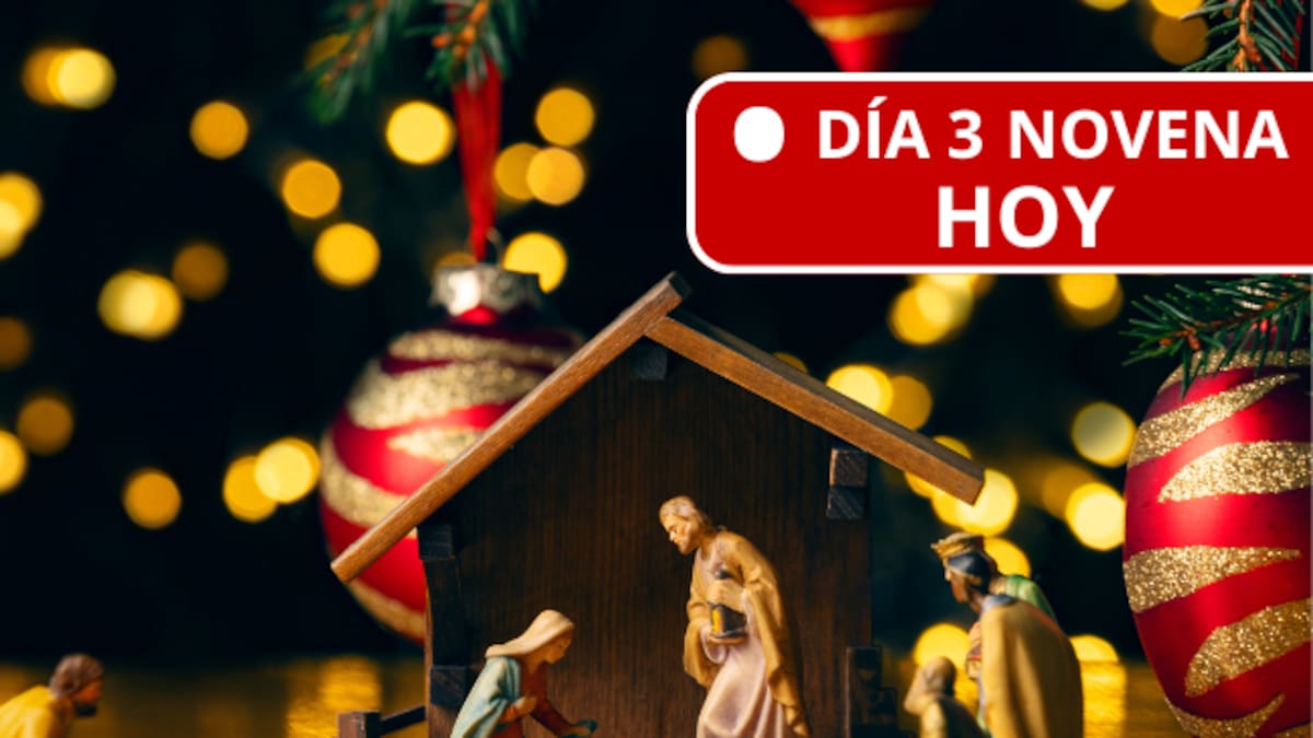 🔴 Día 3 novena de navidad 2025: Orden, oración al Niño Jesús, Oración para todos los días y más