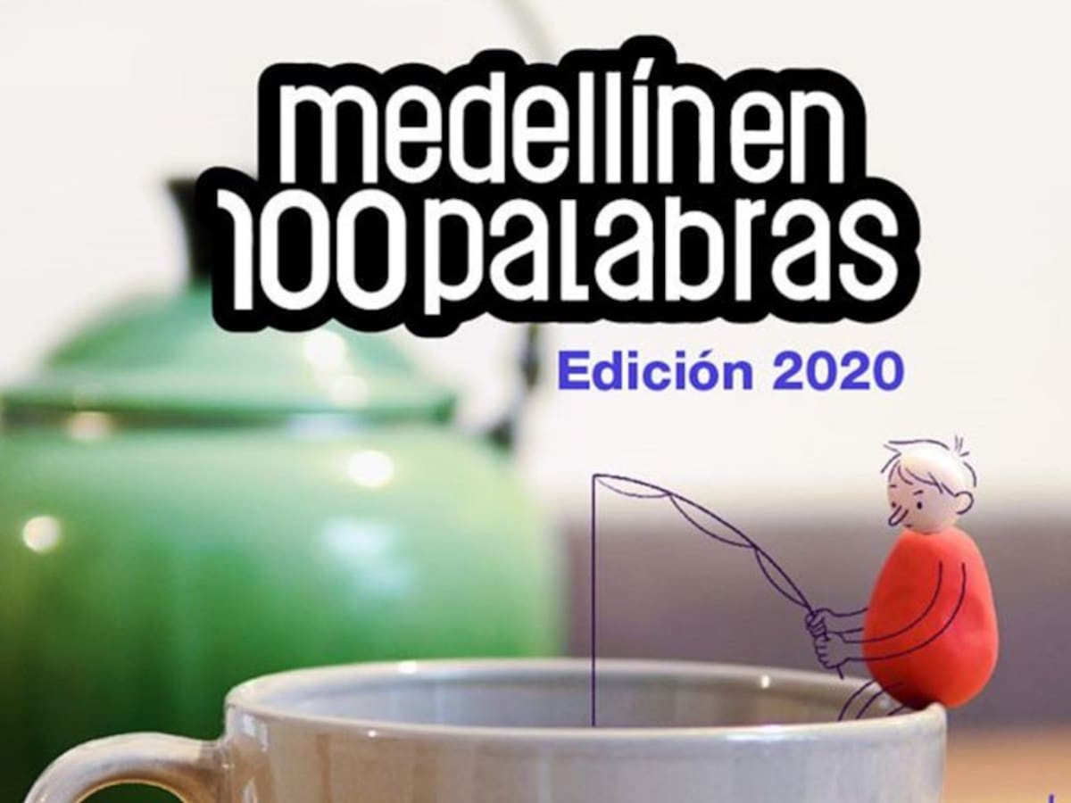 Más de 18 mil relatos se presentaron al concurso Medellín en 100 palabras