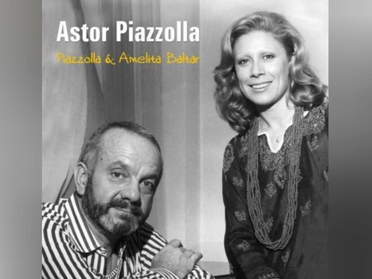 Amelita Baltar: “Piazzolla me dejaba decidir”