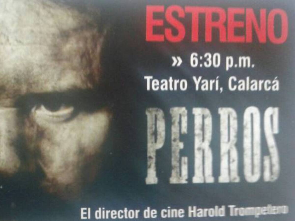 En Calarcá Harold Trompetero estrenará “Perros”, su más reciente largometraje