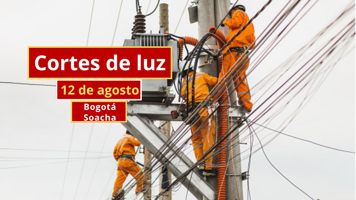 Cortes de luz en Bogotá y Soacha este miércoles 12 de agosto | Enel Colombia