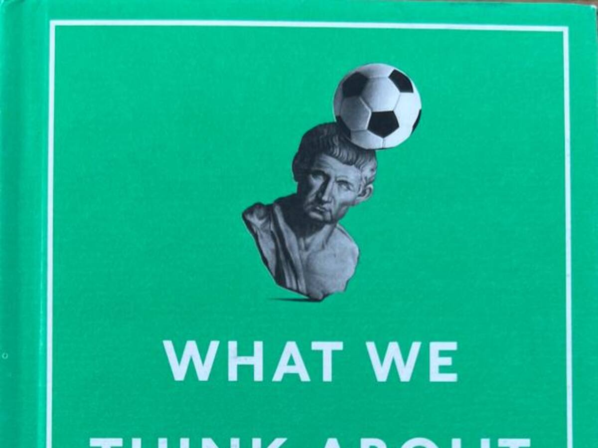 Viernes de libros: What we think about we think about soccer