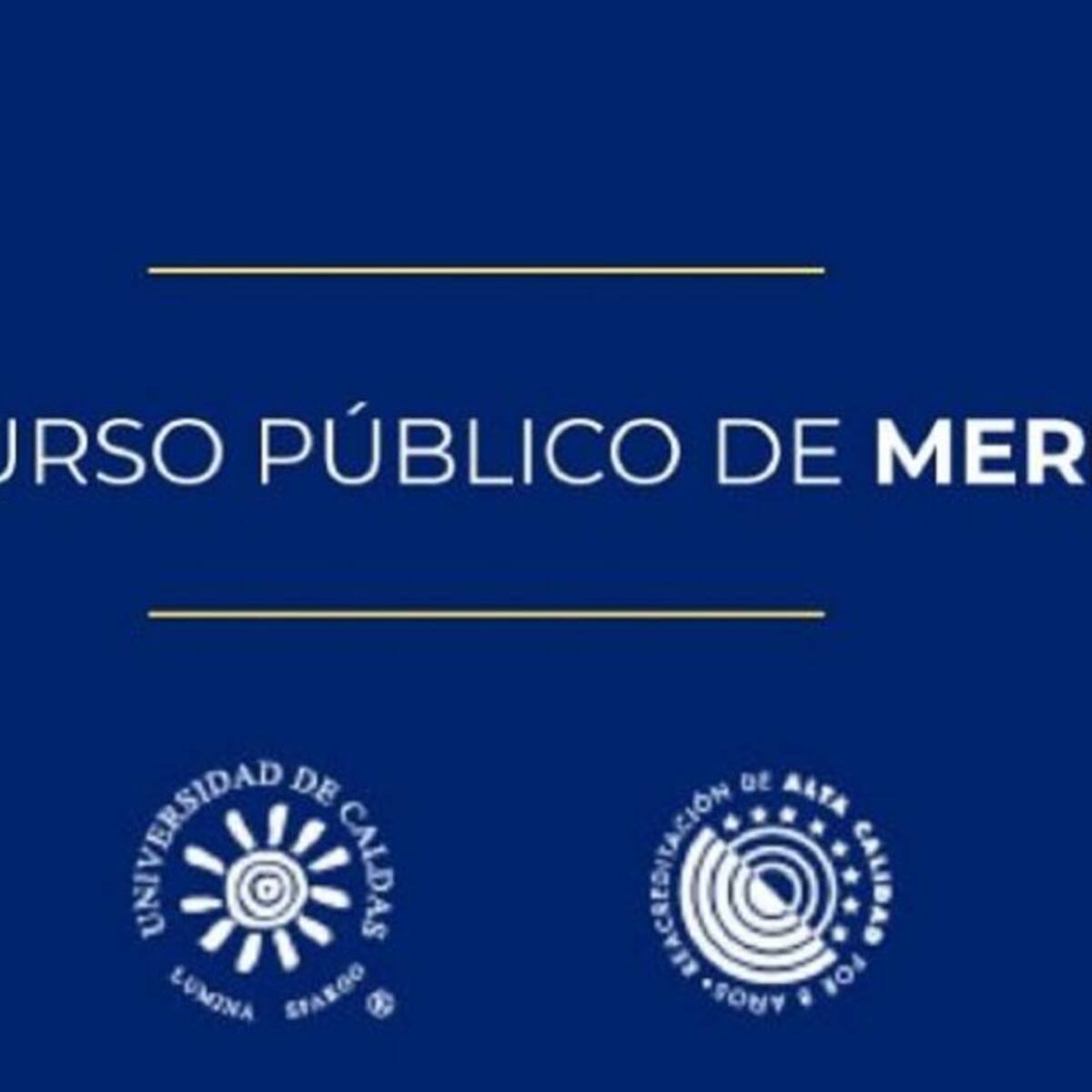 Abierto concurso público de méritos en la Universidad de Caldas