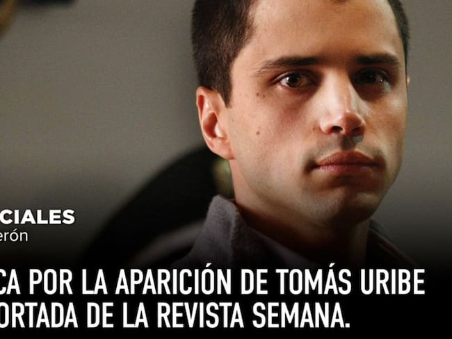 Polémica por la aparición de Tomás Uribe en la portada de la Revista Semana