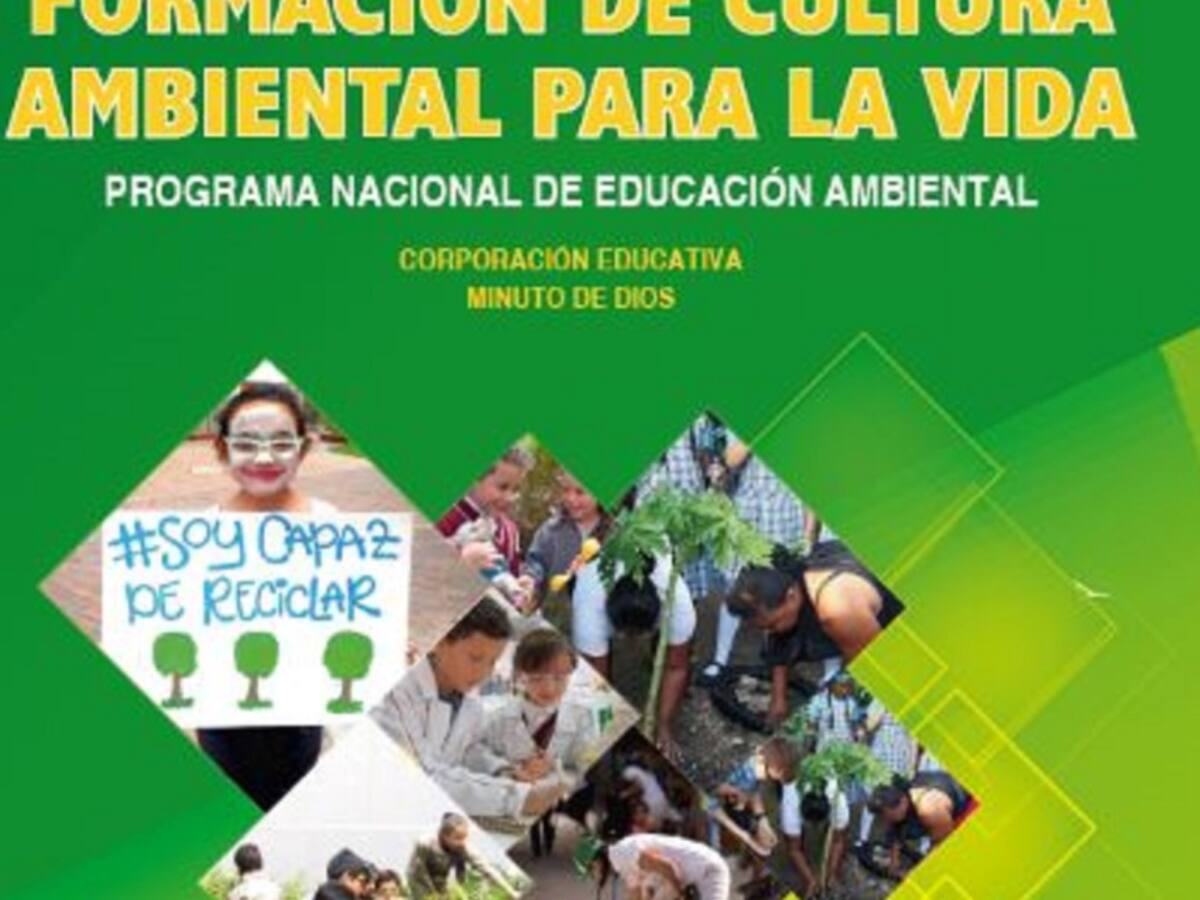 “Formación de cultura ambiental para la vida”